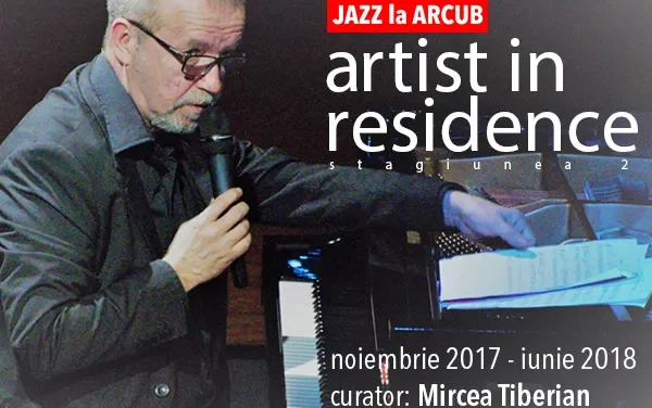 Mircea Tiberian, noul curator  al concertelor de jazz de la ArCub