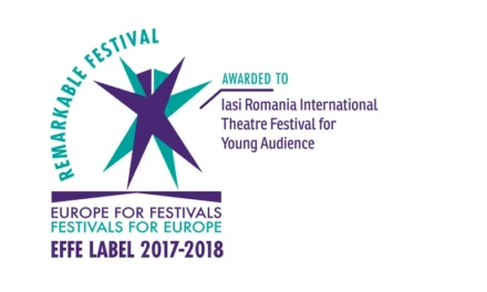 Festivalul Internaţional de Teatru pentru Publicul Tînăr Iaşi (FITPTI), laureat ca „festival remarcabil”