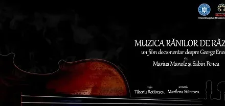 Proiecții speciale în cadrul Festivalului Internațional „George Enescu”-  documentarul „Muzica Rănilor de război” despre omul Enescu și neobosita lui implicare în a vindeca suflete