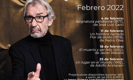 Actorul José Sacristán, laureatul Premiului Goya de Onoare 2022, în patru lungmetraje difuzate luna aceasta