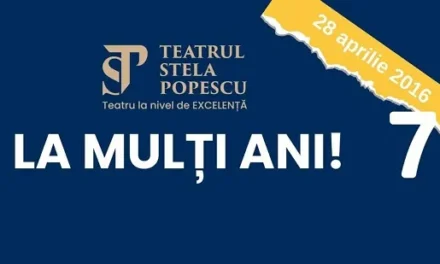 Aniversare Teatrul Stela Popescu – 7 ani