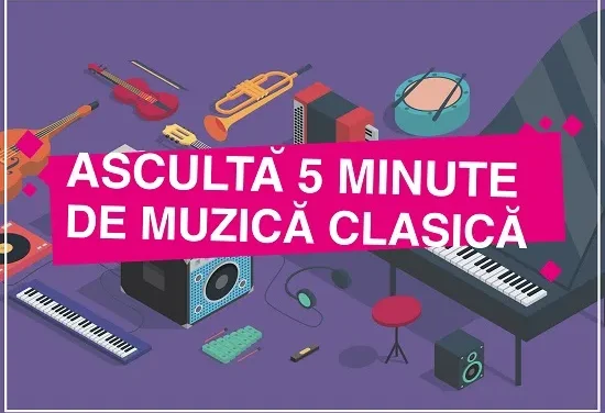 „Ascultă 5 minute de muzică clasică” – între 1 și 31 martie, în spații neconvenționale