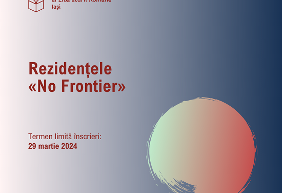 Apel la candidaturi pentru Rezidențele «No Frontier»