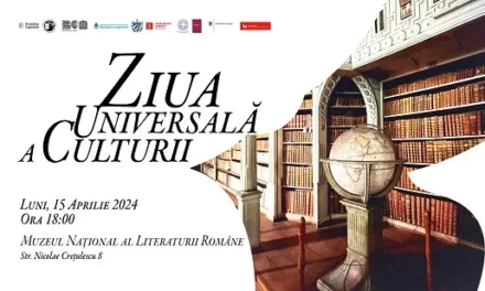 MNLR, alături de Ambasadele Argentinei, Cubei, Danemarcei, Greciei, Mexicului, Norvegiei și Institutul Liszt, serbează în premieră Ziua Universală a Culturii