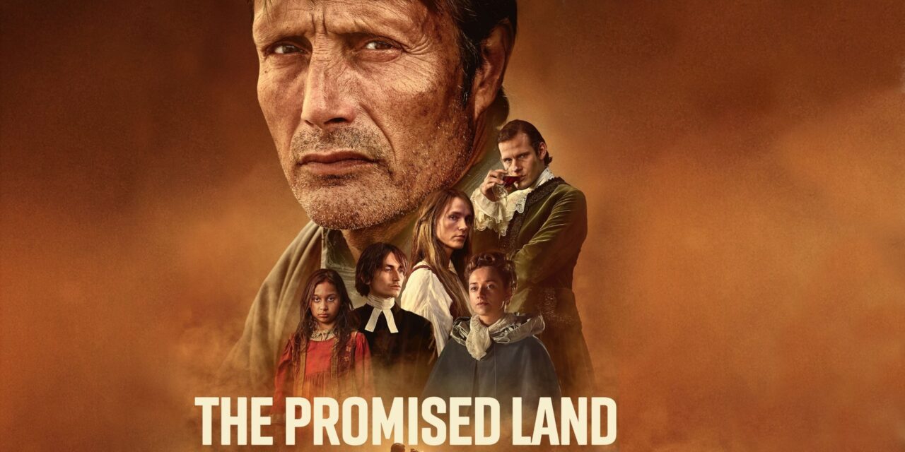Bastardul / The Promised Land, un captivant western nordic cu Mads Mikkelsen, din 28 iunie în cinematografe