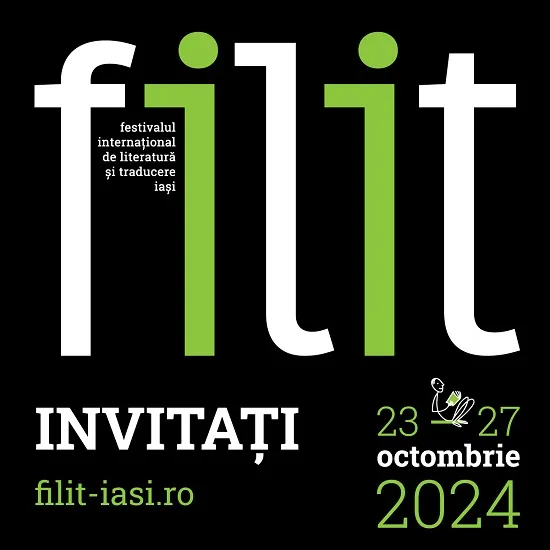 Primii invitați anunțați la FILIT 2024. Un laureat al Premiului Nobel pentru Literatură vine la Iași