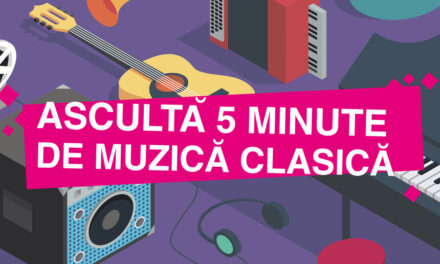 „Ascultă 5 minute de muzică clasică” – între 1 și 31 octombrie, în spații neconvenționale