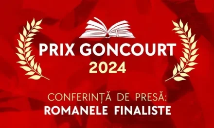 Romanele finaliste la Prix Goncourt 2024,  anunțate la București, într-o conferință internațională de presă