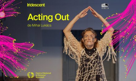 Turneul Acting Out ajunge la București pe 12 noiembrie: Katia Pascariu, în rolul Estherei Magyar-Gonda, deschide dialogul despre corp, memorie și vulnerabilitate