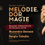 Ruxandra Donose și Sergiu Tuhuțiu la Ateneul Român: Melodie, Dor, Magie, un recital care pune laolaltă lied, operă și musical, într-o seară gândită ca o călătorie pe urmele melodiei