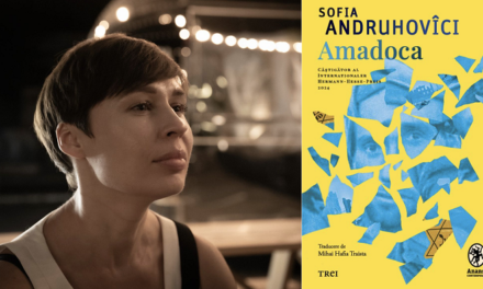 Amadoca – dragoste, memorie și istorie: monumentalul roman alSofiei Andruhovîci, acum în limba română