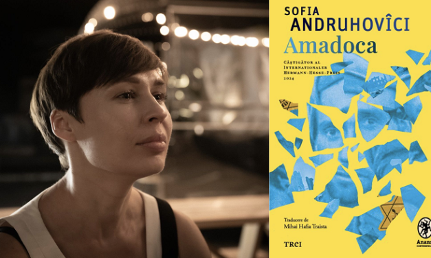 Amadoca – dragoste, memorie și istorie: monumentalul roman alSofiei Andruhovîci, acum în limba română