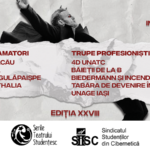 Serile Teatrului Studențesc revine cu cea de-a XXVIII-a ediție!
