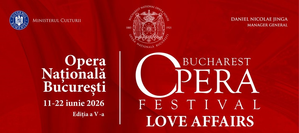 LOVE AFFAIRS pe scena Bucharest Opera Festival 2026