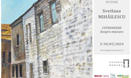 Svetlana MIHĂILESCU | Cuprindere. Despre mișcare | Galeria Romană