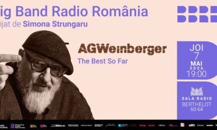 „The Best So Far”: concert aniversar AG Weinberger, alături de Big Band-ul Radio România