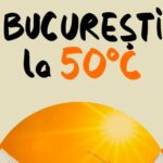Ce facem dacă avem temperaturi de 50°C în București?