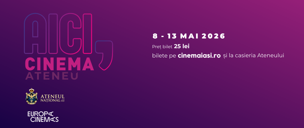 Program Cinema Ateneu | 8-13 mai 2026