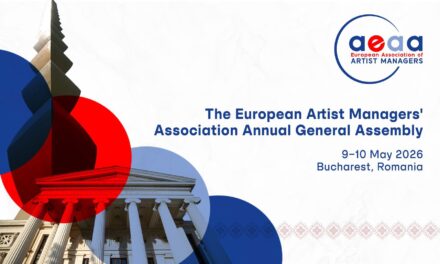 De Ziua Europei, Bucureștiul devine centrul managementului artistic internațional: pentru prima dată în istorie, Adunarea Generală a Asociației Europene a Managerilor de Artiști are loc în România