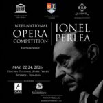 Concursul Internațional de Canto Ionel Perlea – ediţia 35, începe pe 22 mai
