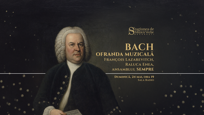 Dacă Bach nu e, nimic nu e!