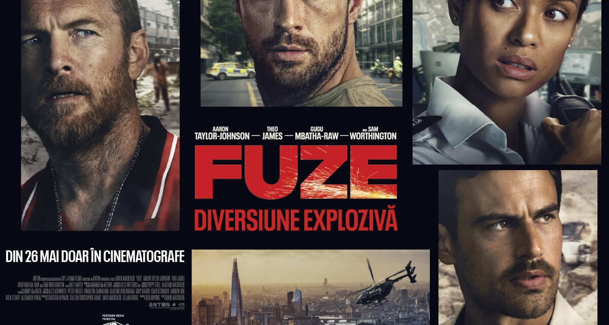 Thrillerul „FUZE: Diversiune explozivă” cu Aaron Taylor-Johnson, Theo James, Sam Worthington și Dragoș Bucur, vine în cinematografele din România!