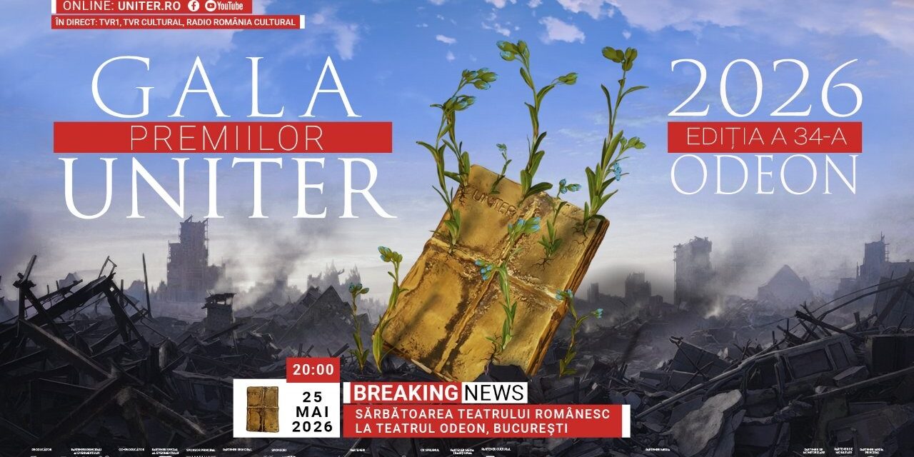 Gala Premiilor UNITER 2026 – un spectacol al contrastelor, așa cum e lumea în care trăim