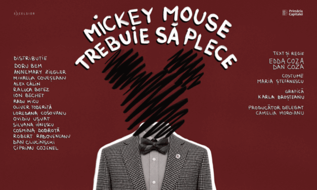 Teatrul EXCELSIOR anunță premiera spectacolului itinerant MICKEY MOUSE TREBUIE SĂ PLECE, un traseu performativ prin culisele unui liceu aflat în pragul imploziei
