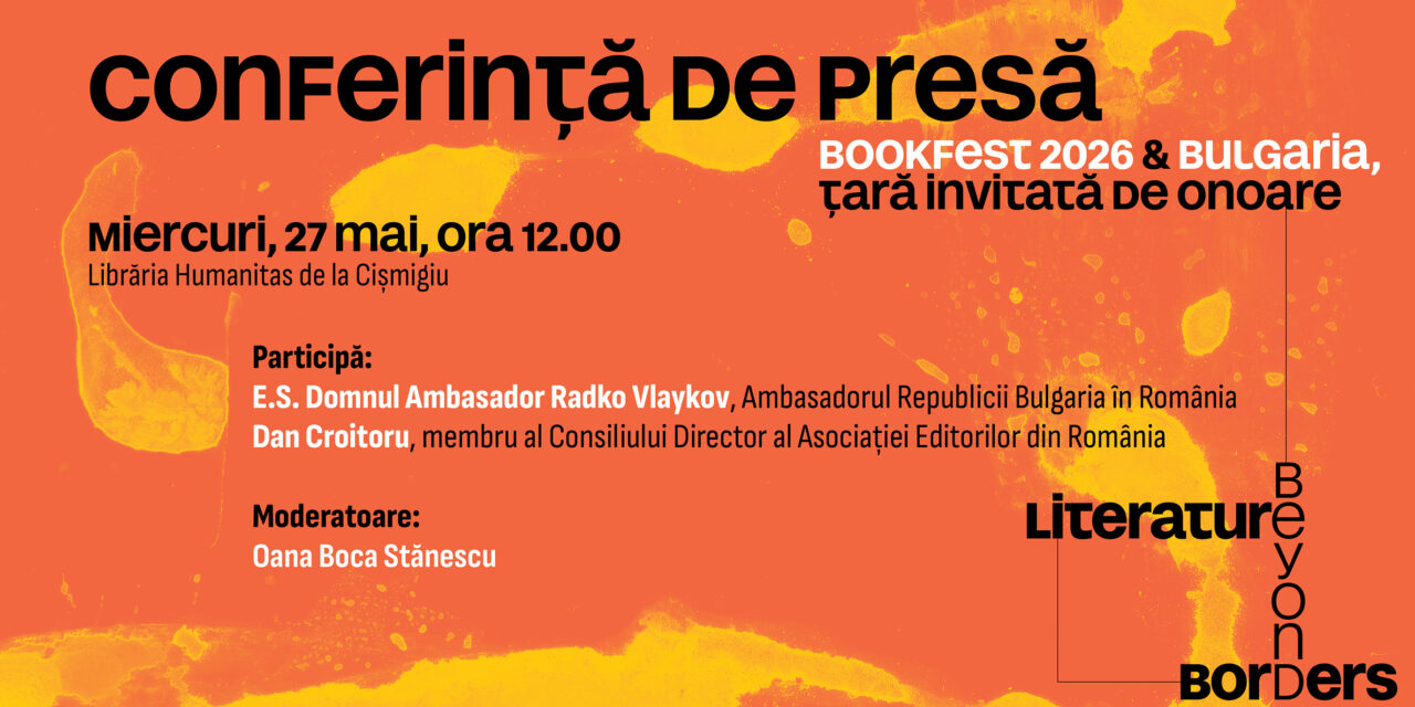CONFERINȚĂ DE PRESĂ: cele mai recente noutăți despre Bookfest 2026 și programul Bulgariei, țară invitată de onoare