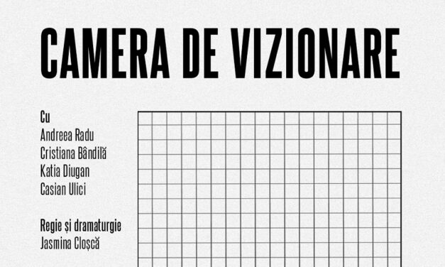 Premiera spectacolului de teatru-dans Camera de vizionare