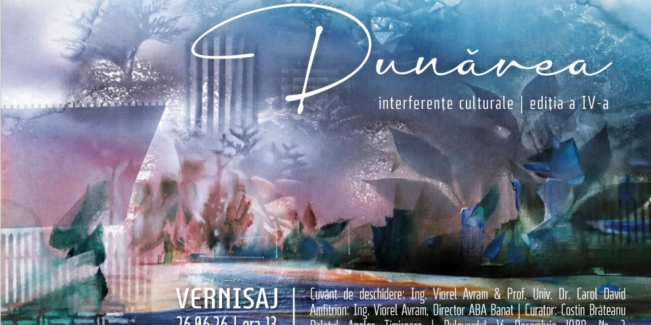 ,,Dunărea-interferențe culturale”