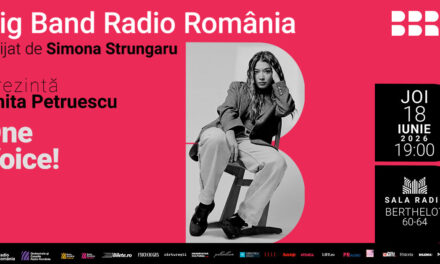 ONE VOICE! – Anita Petruescu și Big Band-ul Radio România