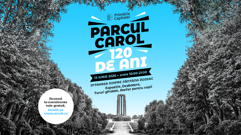 Parcul Carol I marchează 120 de ani de la inaugurare printr-o zi dedicată patrimoniului și memoriei urbane