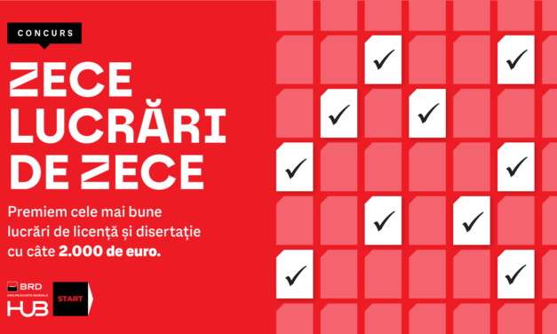 BRD HUB START lansează concursul „10 lucrări de 10” și premiază cele mai bune lucrări de licență și disertație cu câte 2.000 de euro
