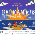 Ladaniva, Zdob și Zdub, Baba Zula, Taraf de Caliu și mulți alții vin la Balkanik Festival #13, între 28 și 30 august, în Parcul Tei din București