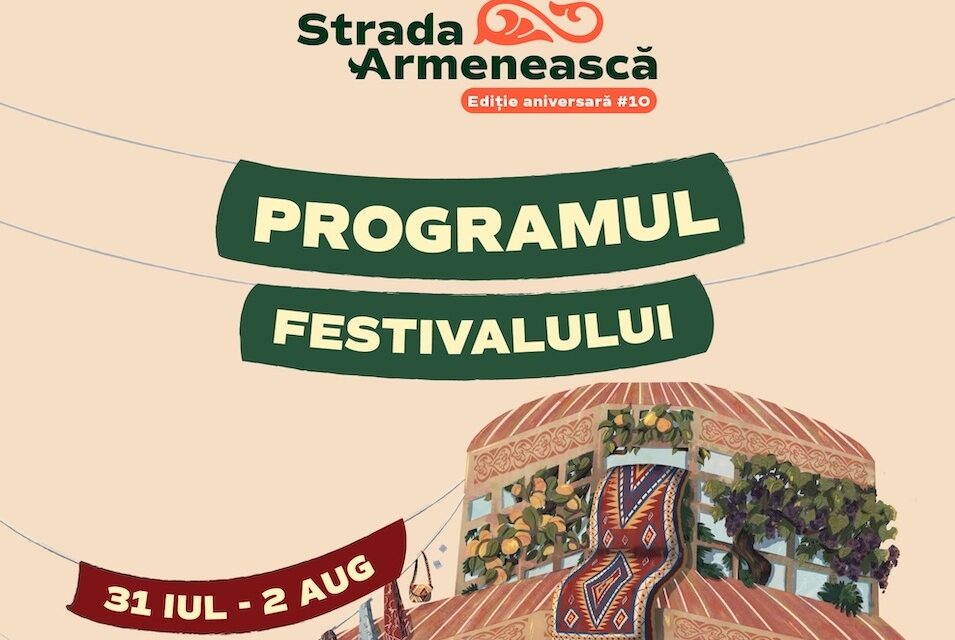 Festivalul Strada Armenească anunță programul complet al ediției aniversare: trei zile de concerte, ateliere și întâlniri în Grădina Botanică între 31 iulie și 2 august