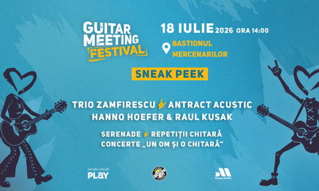 Seară de vară cu chitară clasică, blues, jazz si rock la Guitar Meeting Sneak Peek, pe strada Bastionului