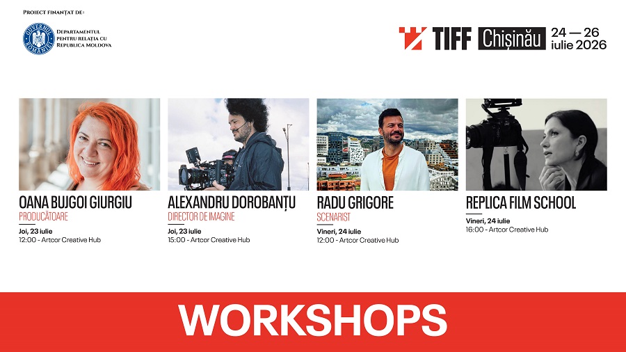 De la producție și imagine de film, la actorie: TIFF Chișinău anunță programul de workshop-uri și masterclass-uri