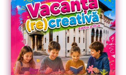 Ateneul Național din Iași dă startul înscrierilor la cea de-a III-a ediție a „Vacanței (re)Creative”