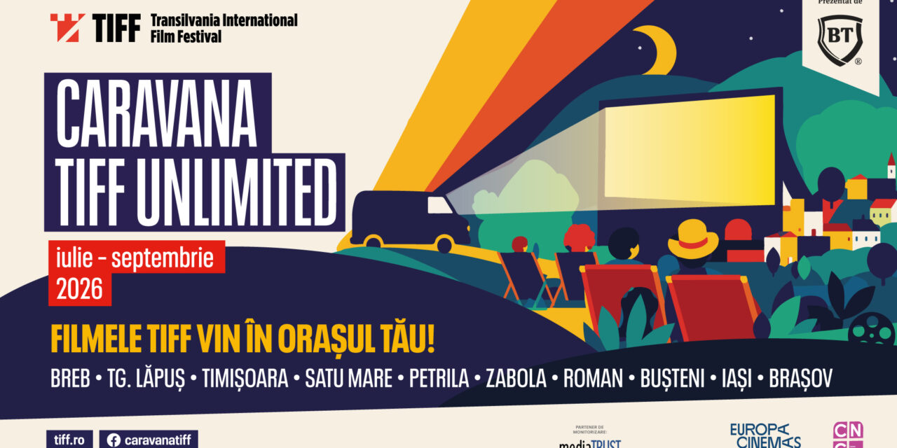 Caravana TIFF Unlimited pornește la drum cu filme sub cerul liber