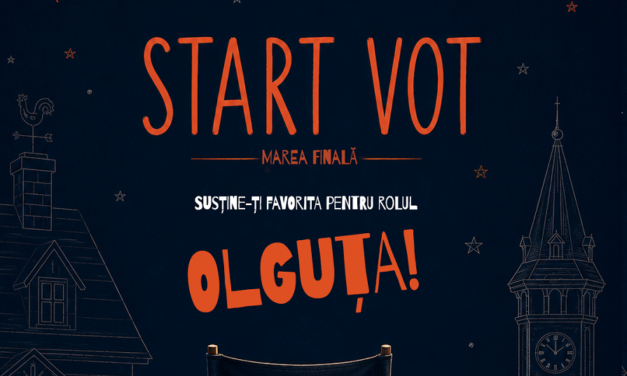 START VOT pentru concurentele din marea finală a castingului național pentru rolul „Olguța”