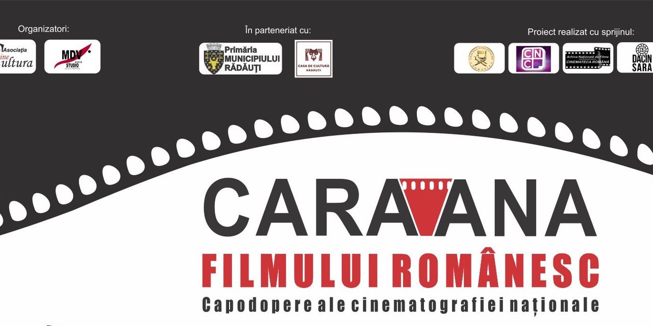 Caravana filmului românesc ajunge în Piața Unirii din Rădăuți