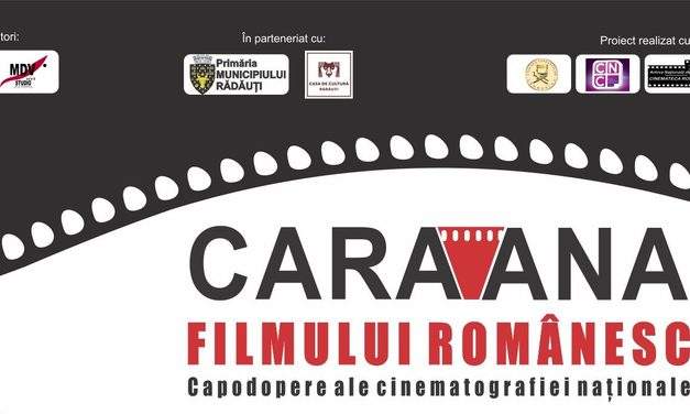 Caravana filmului românesc ajunge în Piața Unirii din Rădăuți