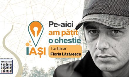 Harta Literară se lansează la Iași, pe 4 și 5 septembrie: discuții și un oraș de povești, între ficțiune și realitate, cu Florin Lăzărescu