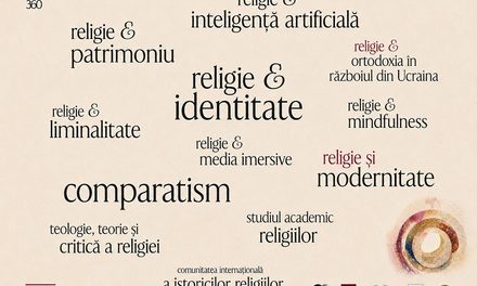 De la India antică la inteligența artificială, din Japonia și Australia până în SUA și Europa: Religions 360 – o reuniune academică de anvergură mondială