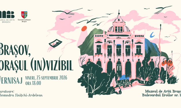 „Brașov, orașul (in)vizibil”, o expoziție de artă contemporană a Muzeului de Artă Brașov, dincolo de imaginea familiară a orașului