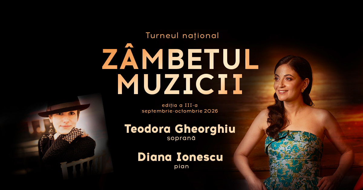 Zâmbetul Muzicii revine în toamna anului 2026 cu recitaluri susținute de Teodora Gheorghiu și Diana Ionescu, ambele câştigătoare ale Concursului Enescu, în 2001 şi 2003