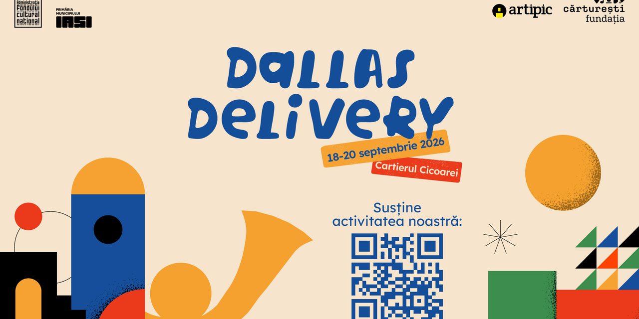 Dallas Delivery 2026 revine în Iași: trei zile de comunitate, artă și cultură în cartierul Dallas