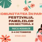 Comunitatea în Parc – Festivalul Familiilor din Sectorul 2