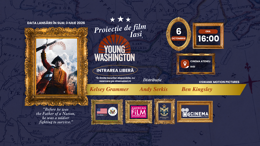 „Tânărul Washington/ Young Washington”, proiecție specială cu intrare liberă la Cinema Ateneu Iași
